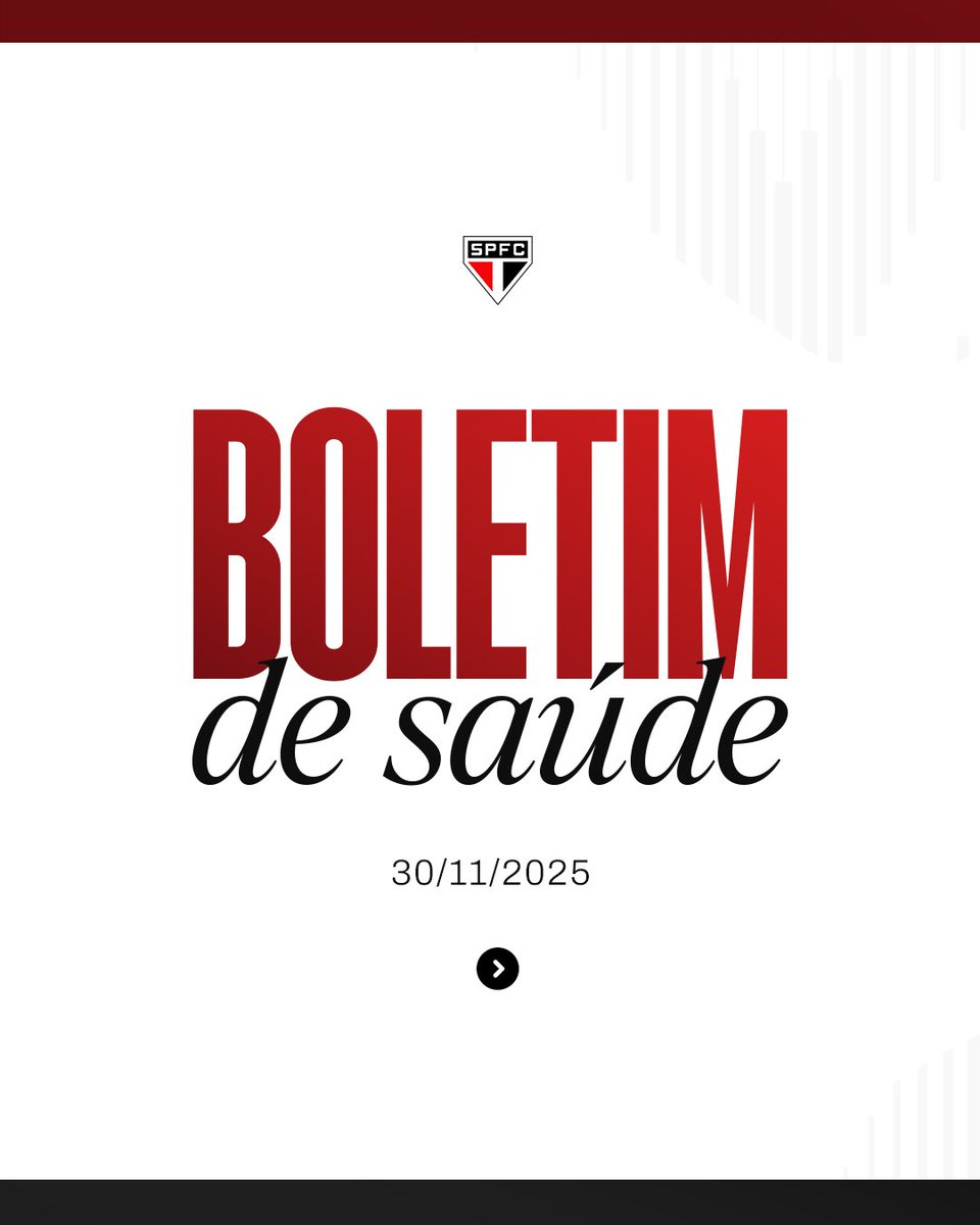 SaoPauloFC's tweet photo. Boletim de saúde: 30/11/2025 https://t.co/PUsOhSRNsL