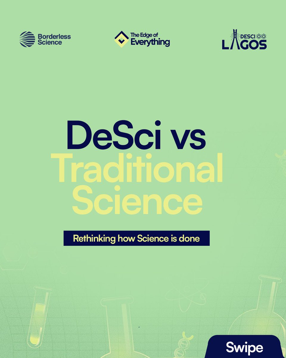 Borderlescience's tweet image. Traditional science vs DeSci! 

The difference is bigger than you think. 

Here’s how decentralized science changes the game 👇

#DeSciLagos2025