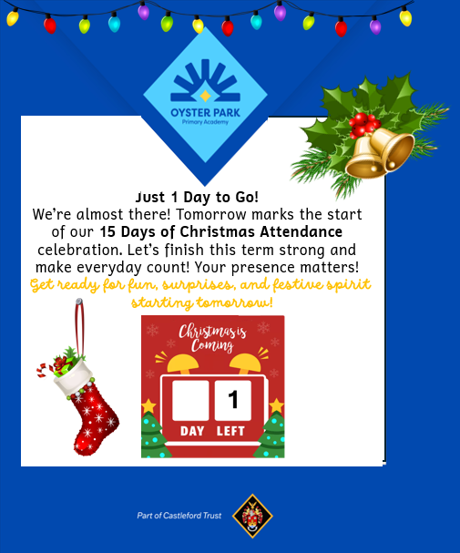 Oysterparkp's tweet photo. We’re almost ready to kick off our 15 days of Christmas attendance! Starting tomorrow let’s make everyday count and celebrate great attendance together. Get ready for festive fun, surprises, and rewards as we count down to Christmas.
#Attendanceiseveryonesbusiness #TeamOyster https://t.co/uiyLmfiTUD