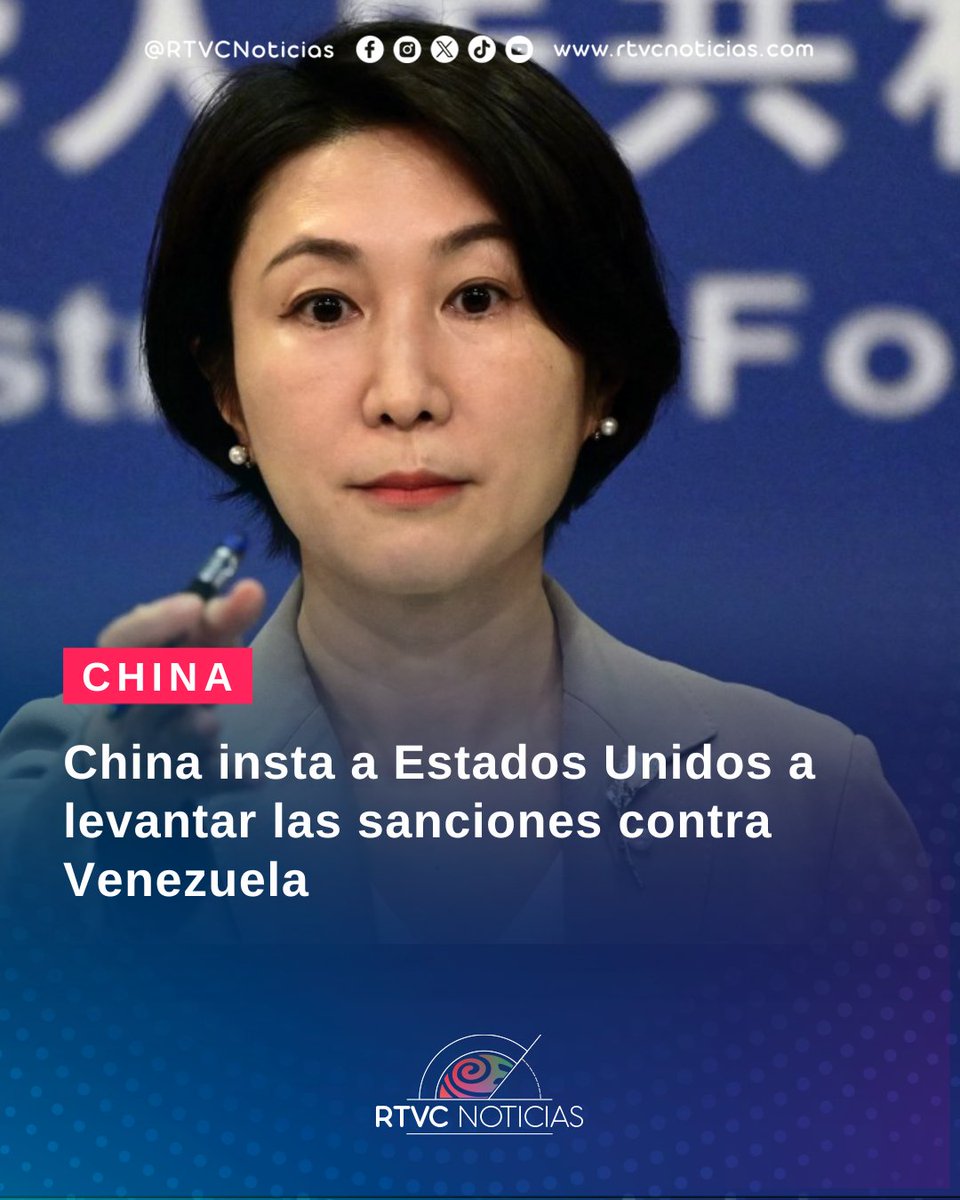 🌏 #DiplomaciaEnElCaribe | China llamó a Estados Unidos a levantar todas las sanciones contra Venezuela y a detener cualquier forma de agresión en medio del aumento de tensiones en la región. 🇨🇳🇻🇪🇺🇸

Desde Pekín, la portavoz Mao Ning reiteró que su país rechaza las sanciones
