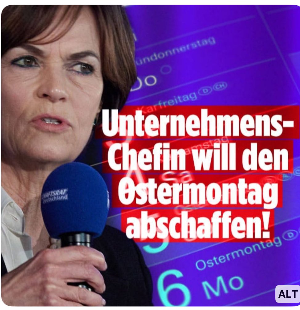 💰Gierige Milliardärin  will den Ostermontag abschaffen. 
Laut Forbes besitzt Frau Leibinger-Kammüller 2,2 Milliarden Dollar.