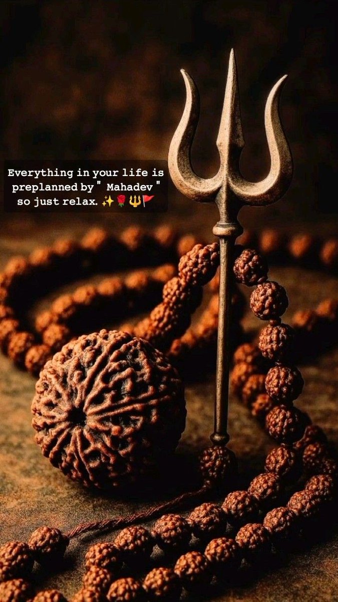 Everything in your life is 
preplanned by Mahadev, 
so just relax🔱🕉️

🙏🔱Om Namah Shivaya🔱🙏
 🙏🔱Har Har Mahadev🔱🙏