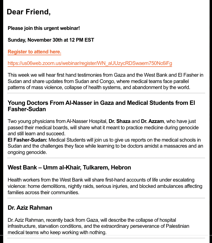 Plucille54's tweet image. 🇵🇸 &apos;Doctors Against Genocide&apos; Sunday Webinar, Nov 30th @docstopgenocide 
&quot;...first hand testimonies from #Gaza, the West Bank, El Fasher in Sudan &amp;amp; updates from #Sudan and #Congo, where medical teams face...mass violence, collapse of health systems, and abandonment by the world.&quot;