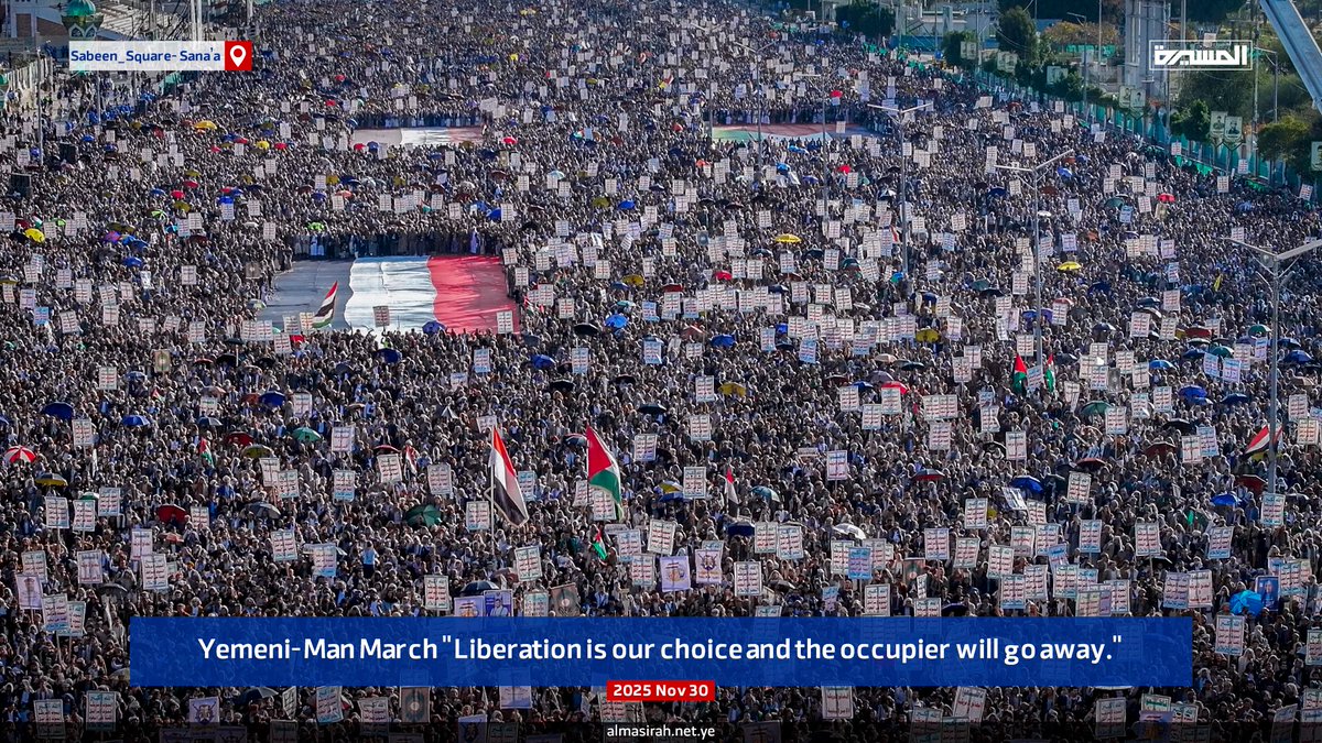 TvAlmasirah's tweet photo. Yemeni-Man March "Liberation is our choice and the occupier will go away."
(2️⃣)
#30_November
#Sanaa
#Sabeen_Square https://t.co/wzyne8C9KA