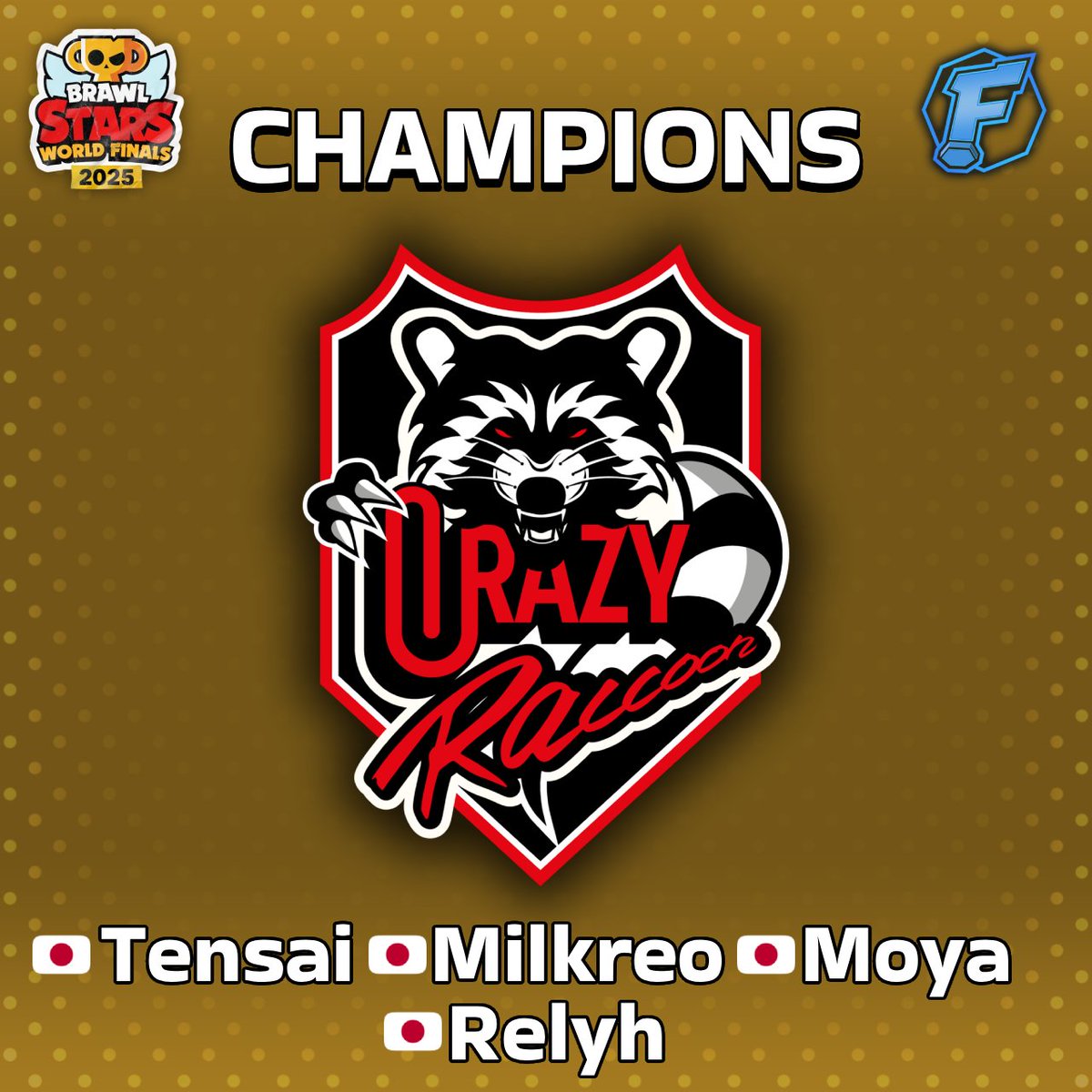 Crazy Raccoon - 2025 CHAMPIONS! 🇯🇵 Tensai 🏅 🇯🇵 Moya