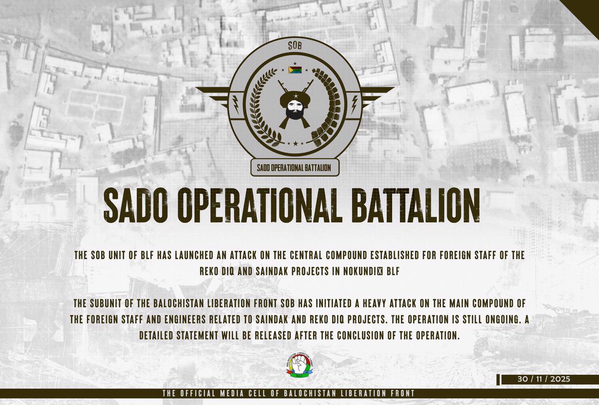 Pakistan: The banned ethno-nationalist group Balochistan Liberation Front (BLF) says it carried out a deadly attack on a compound housing foreign staff in the mineral-rich Chagai district, which hosts major Chinese and Canadian mining projects. Developing Story