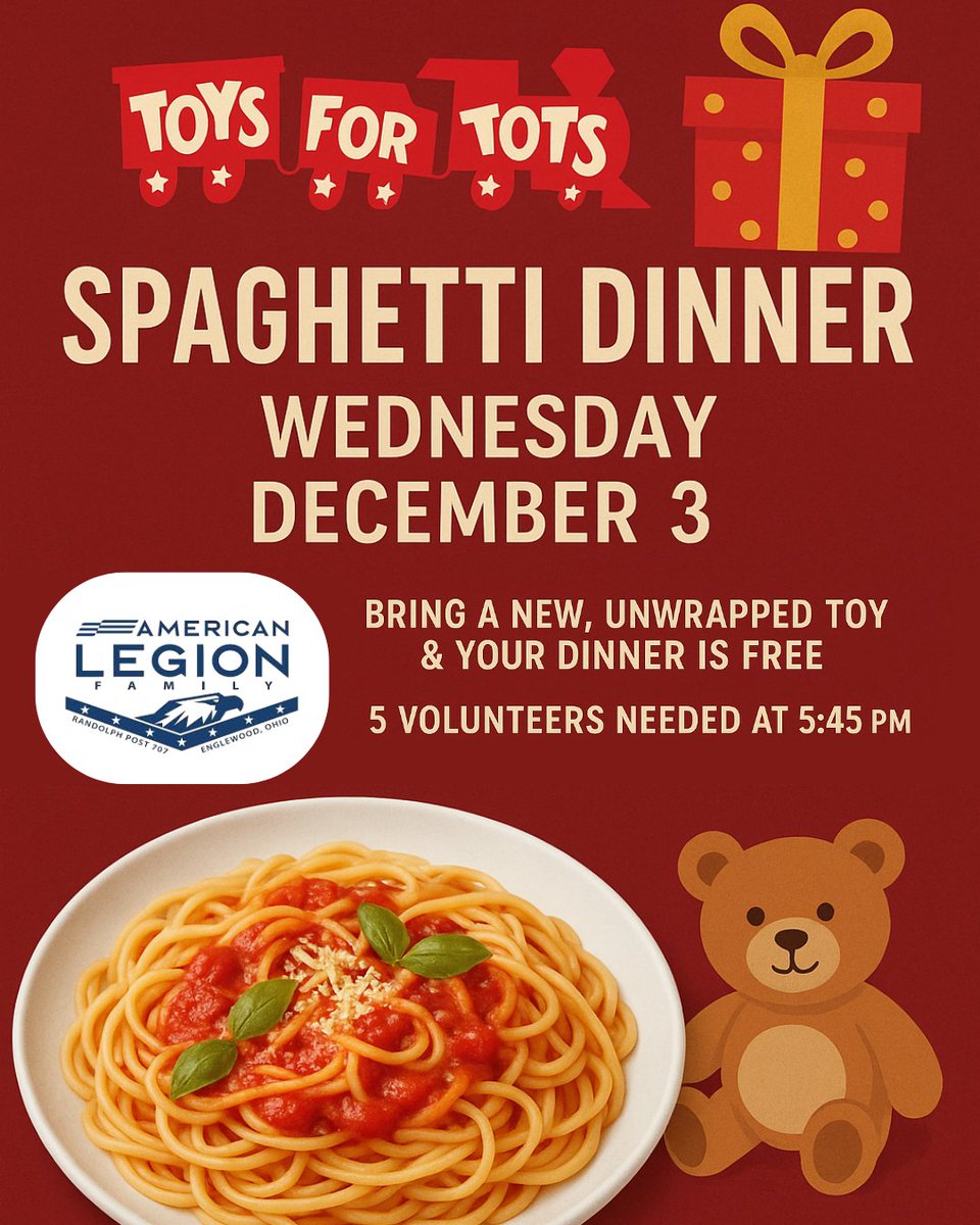 🎁 Toys for Tots Spaghetti Dinner – Dec 3 🍝

Join us at American Legion Post 707 in Englewood for a spaghetti dinner open to everyone. Bring a new, unwrapped toy and your meal is FREE.

We also need 5 volunteers at 5:45 PM to help serve.

Let’s make a difference together! 🎄🧸