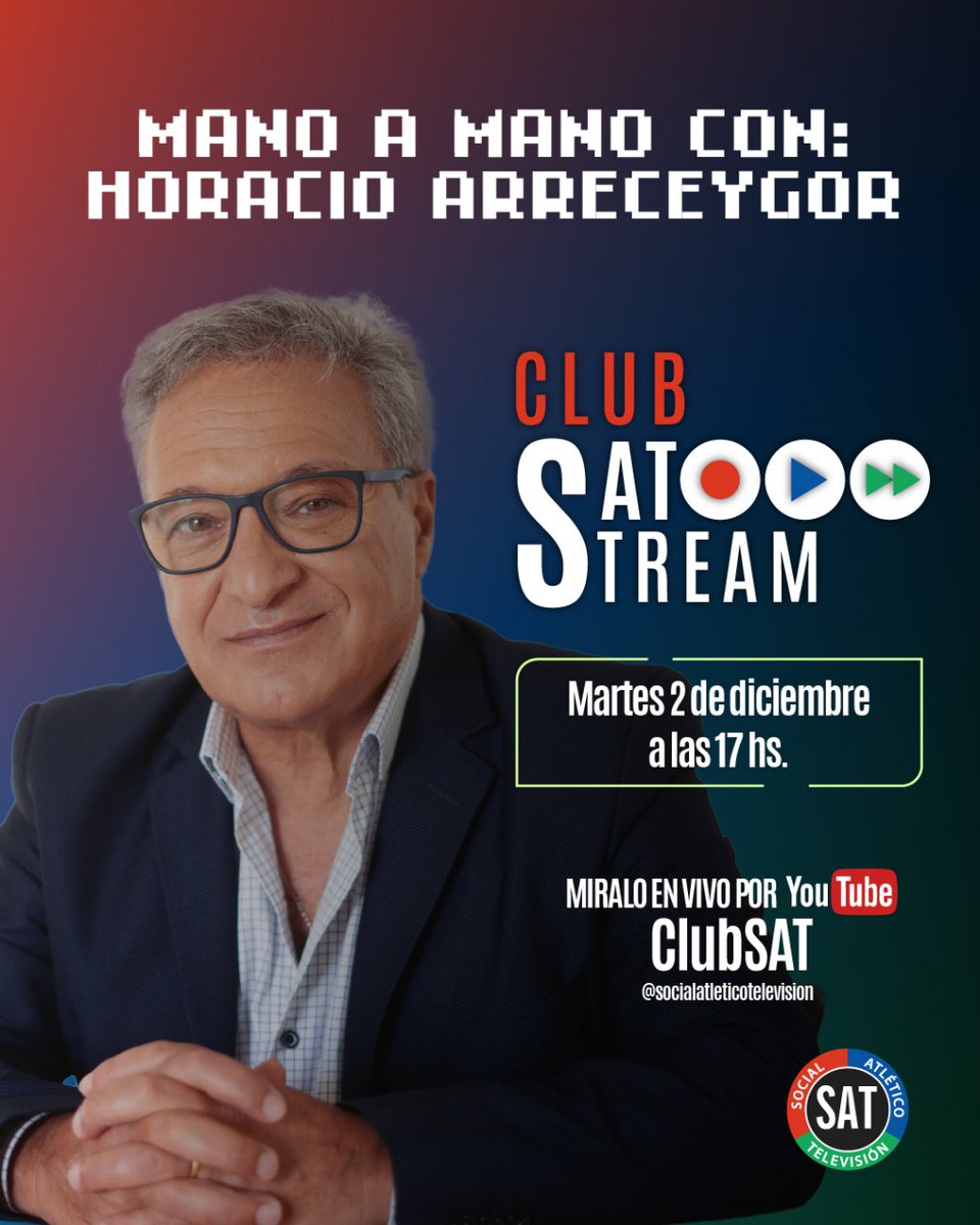 🙌🎙 En el inicio de Club SAT Stream tendremos el honor de contar con Horacio Arreceygor, primer Presidente del Social Atlético Televisión. 

¿Vuelve al club a partir de diciembre? 🤔

Este martes, desde las 17h, por nuestro YouTube: Club SAT. 

#VamosLaTele 🇬🇲
#ClubSATStream