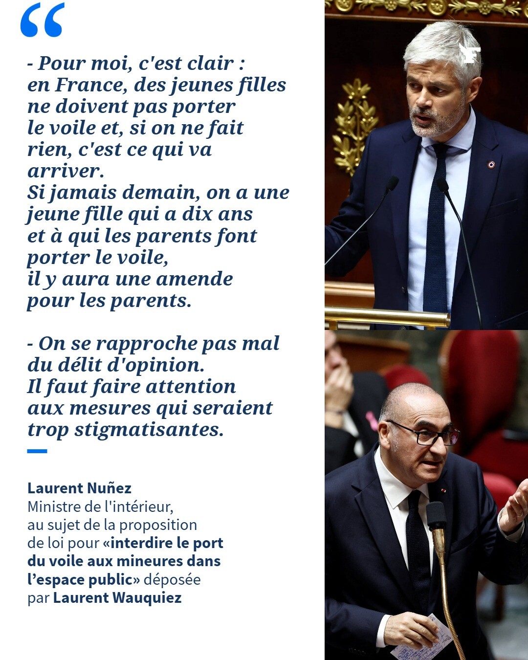 Le ministre de l'Intérieur Laurent Nuñez s'est dit dimanche sur BFMTV «pas favorable» à l'interdiction du port du voile aux mineures dans l'espace public, une mesure défendue par le chef des députés LR Laurent Wauquiez.→