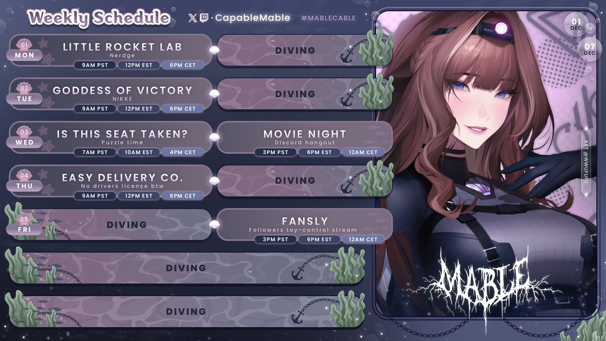 CapableMable's tweet image. Weekly schedule 🗓️ Dec 01 to Dec 07