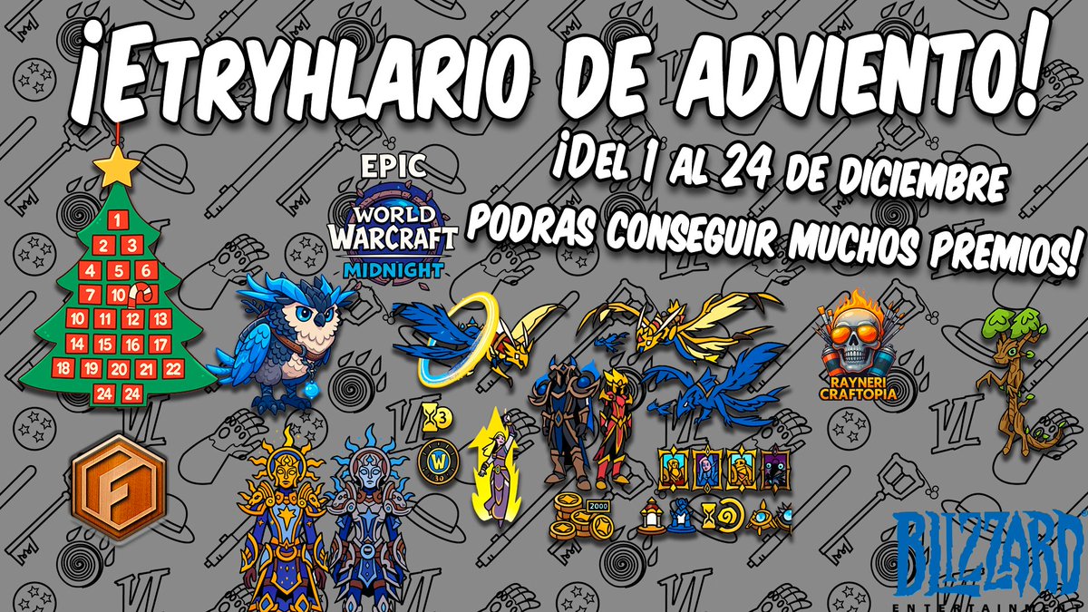 Mañana vuelve el Etryhlario de adviento y gracias a <a href="/Warcraft_ES/">Warcraft ES</a> <a href="/FrandalfWorks/">Frandalf Workshop</a> y a Rayneri craftopia! Os traigo un montón de sorteos para cada día! Entre ellos Una Edición Épica de Midnight! Todos los dias en mi canal de twitch
