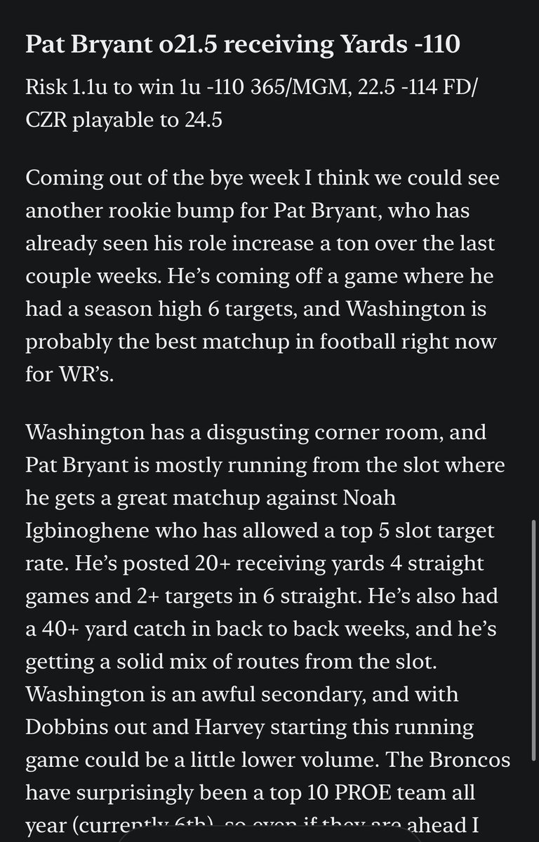MonotoneFootbal's tweet photo. SNF Commanders vs Broncos Prop
🏈 Pat Bryant o21.5 rec yards -110
Let’s try to make it 3/3 on the free plays! Rookie bump out of the bye for an already emerging player against a bad defense!
Beyond that lean over on Harvey (13.5 long rush/100+ yds) & Rodriguez o10.5 carries. Think the Broncos should take care of business here.