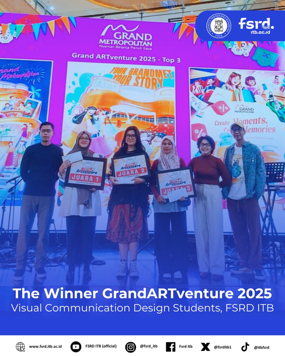 fsrditb1's tweet photo. Capaian Mahasiswa DKV FSRD ITB dalam kompetisi desain poster digital GrandARTventure 2025 yang diadakan oleh Grand Metropolitan Bekasi, yaitu:
- Fairuz Fairuz Atiiqah Zerlinda - Juara 1 
- Catherine Euginia Carissa Siregar  - Juara 2 
- Dionie Nasywa Adhea (17423066) - Juara 3 https://t.co/41qaJ4YbmD