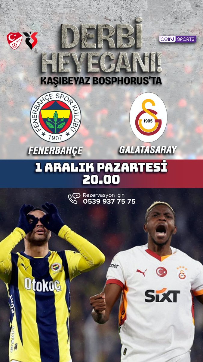 1 Aralık'ta GS &amp; FB derbisinde Kaşıbeyaz Bosphorus'ta buluşalım!

Rezervasyon için :  0539 937 75 75
📍Yeniköy - İSTANBUL