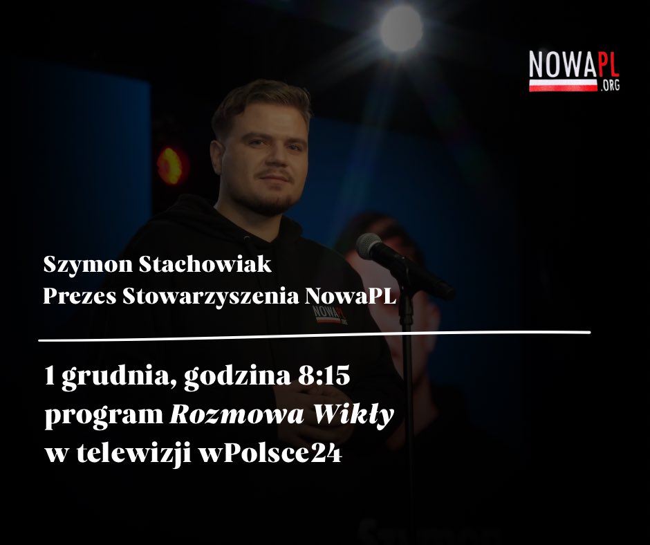 📣 Jutro rano Prezes <a href="/nowaPLorg/">NowaPL.org</a> - <a href="/SzStachowiak/">Szymon Stachowiak</a> będzie gościem w programie „Rozmowa Wikły” w telewizji <a href="/wPolscepl/">wPolsce24 🇵🇱 #TuJestPolska</a>.

🫵🏻 Oglądajcie koniecznie!