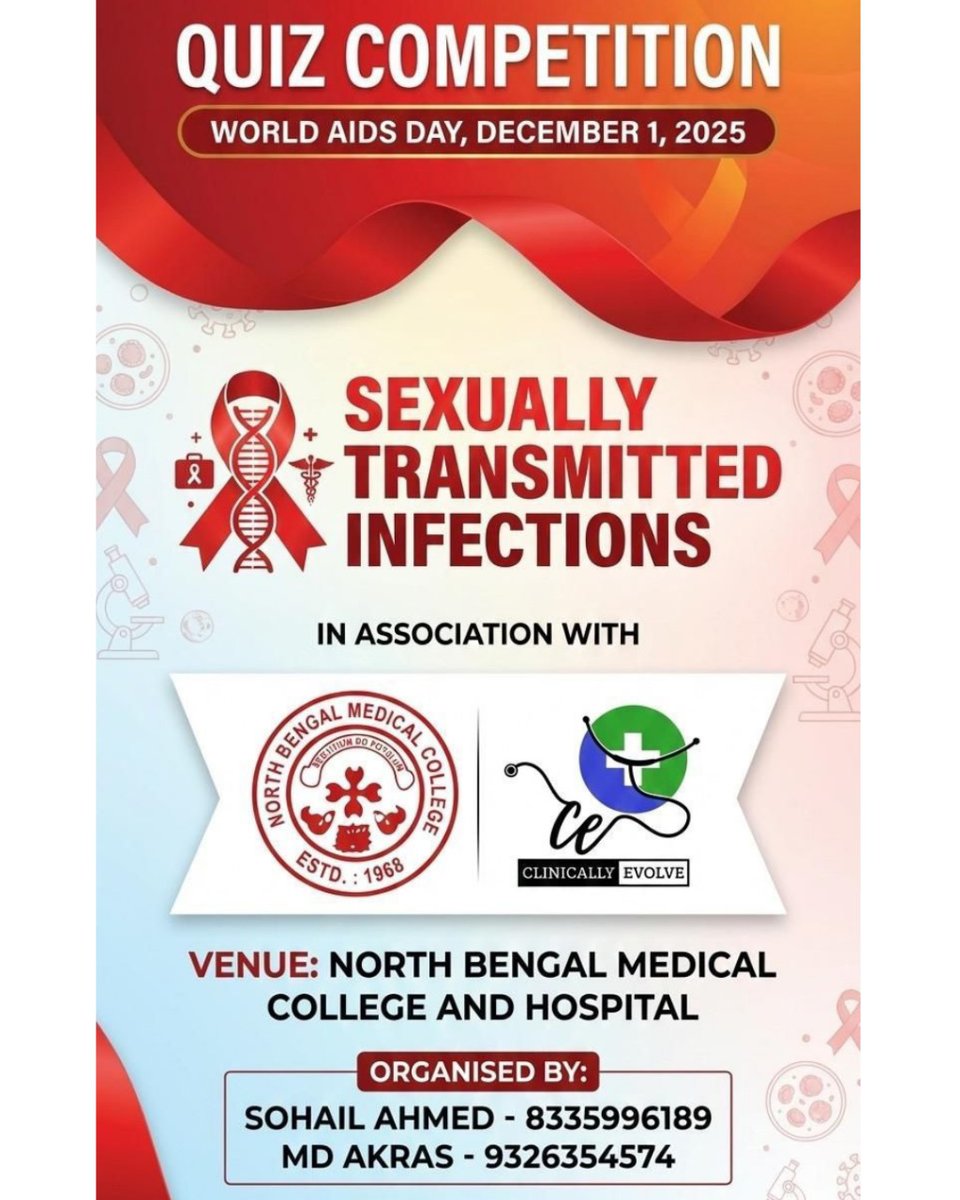 𝐐𝐮𝐢𝐳 𝐂𝐨𝐦𝐩𝐞𝐭𝐢𝐭𝐢𝐨𝐧 
Ready to battle it out for a cause? 🏆
​This World AIDS Day, December 1st, join the ultimate Quiz Competition on STIs at North Bengal Medical College and Hospital! 
​Don’t just observe the day, participate and learn! See you there!