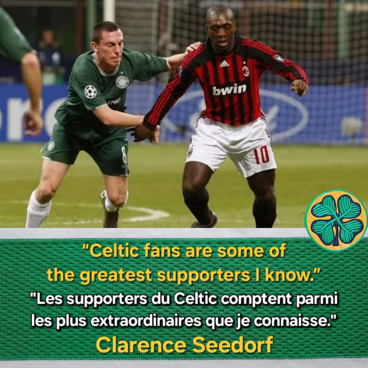 “Celtic fans are some of the greatest supporters I know.” Clarence Seedorf (Oct 2007)
#Celtic #CelticFC #COYBIG 🍀🇮🇪☘️