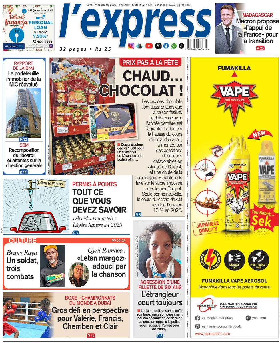 🔥 Ce lundi 1ᵉʳ décembre 2025, découvrez les grands titres de l'express !

📲 Abonnez-vous à l'express en ligne via Kiosk pour ne rien manquer !

🛒 Disponible en grandes surfaces et chez vos marchands.

#LexpressMaurice | #ActuMaurice | #InfoFiable