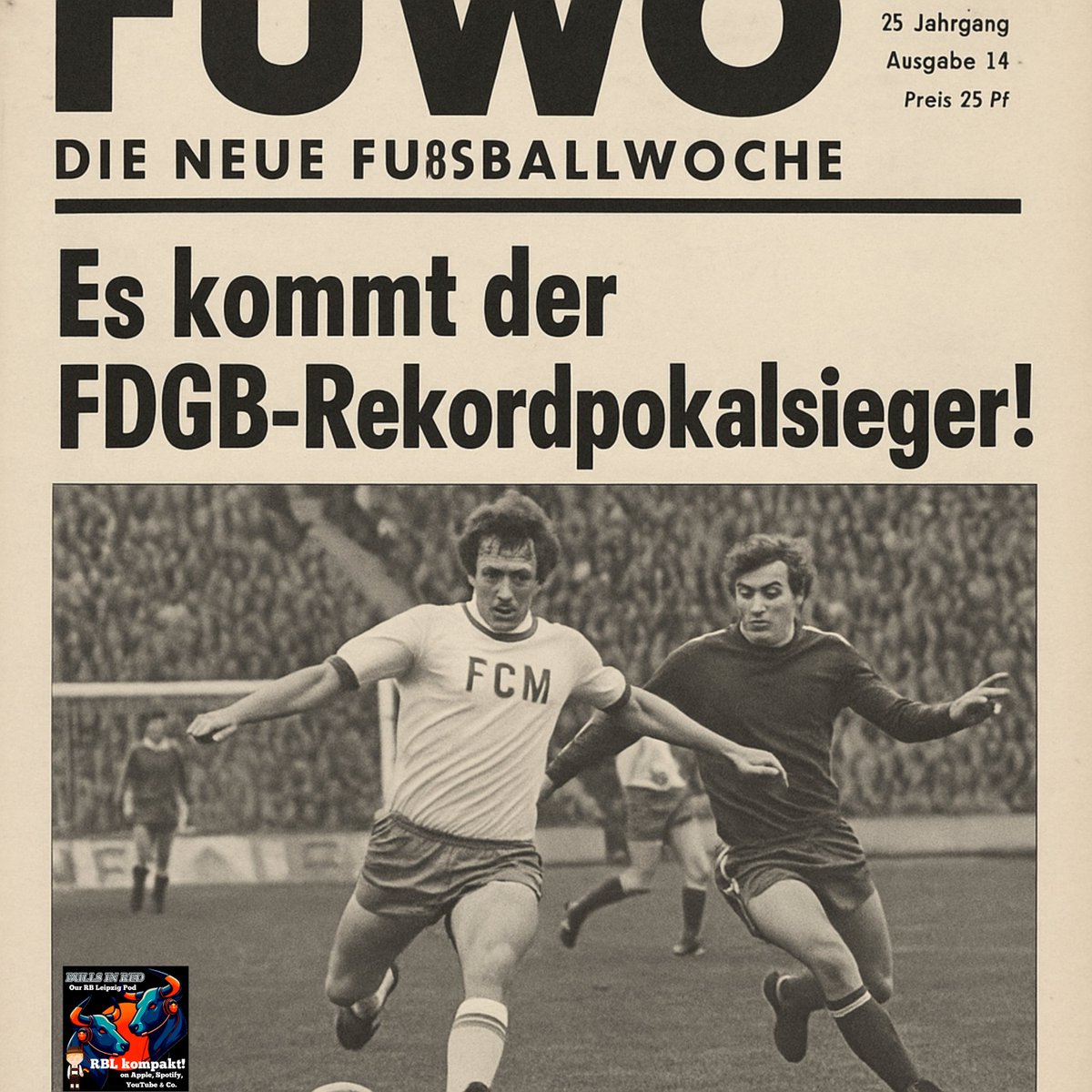 podcast_RBL's tweet photo. 🎧Ein frische Folge für den kleinen #RBL Fan #podcast Hunger. Heute: Saved by the VAR? &amp; ein 7x #FDGB-Pokalsieger &amp; EC-Sieger. In knapp 20:09 Min. #BMGRBL #RBLFCM #RBLeipzig @rb_fans @EastGermanFooty 

Apple, Spotify &amp; Co.: https://t.co/x5joJBtmdn

https://t.co/4UbdxKcgoI https://t.co/mHNS5YrOE9