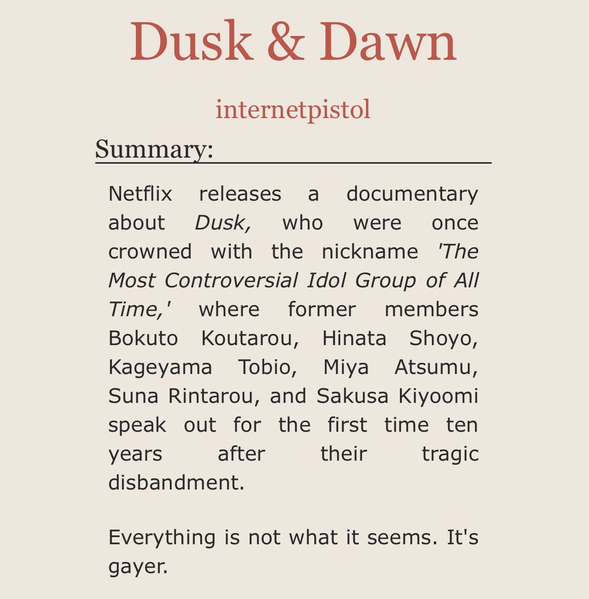 internetpistoI's tweet photo. i forgot to post here lmao

title: dusk &amp; dawn (sakuatsu)
link: https://t.co/lTh8DI6ZQc
description: idols, homosexuality, general dumbassery and pain? idk man just read the tags and notes https://t.co/M7NohYq68n