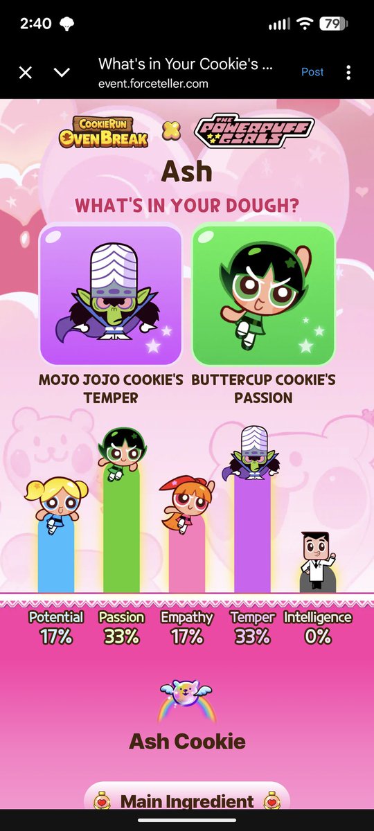 Man, I guess I'm just stupid then

#CookieRunDoughTest 
#PowerpuffGirls_inCookieRun