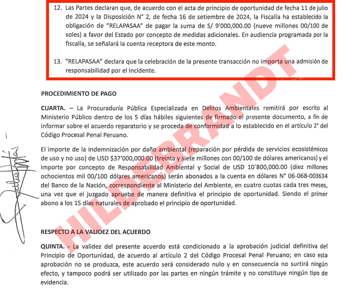 Este es un extracto del "acuerdo reparatorio" entre Repsol y el Estado por el derrame de once mil barriles de petróleo en Ventanilla. La empresa española señala explícitamente que no admite ninguna responsabilidad por el "incidente". Repsol, aparte de la reparación civil, se