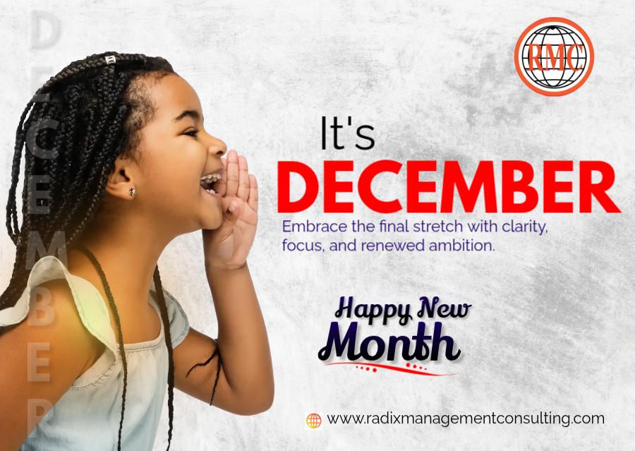 radixmanagement's tweet image. Welcome to December — the final chapter of 2025. Close strong, stay focused, and finish what you started. New energy. New clarity. Let’s get it.