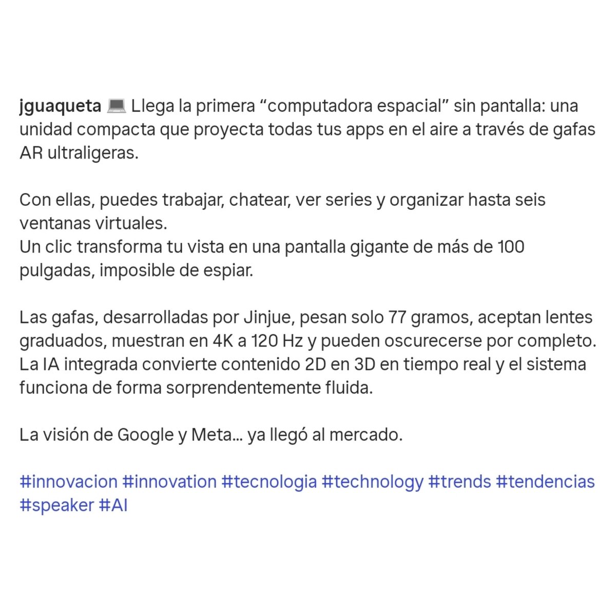 rocamanX's tweet image. #TECNOLOGÍA • ¿El computador del futuro?, sin pantalla, las gafas serán las protagonistas.
Información que comparte el usuario 'jguaqueta' desde sus redes sociales.
#computador #evolución #tendencia