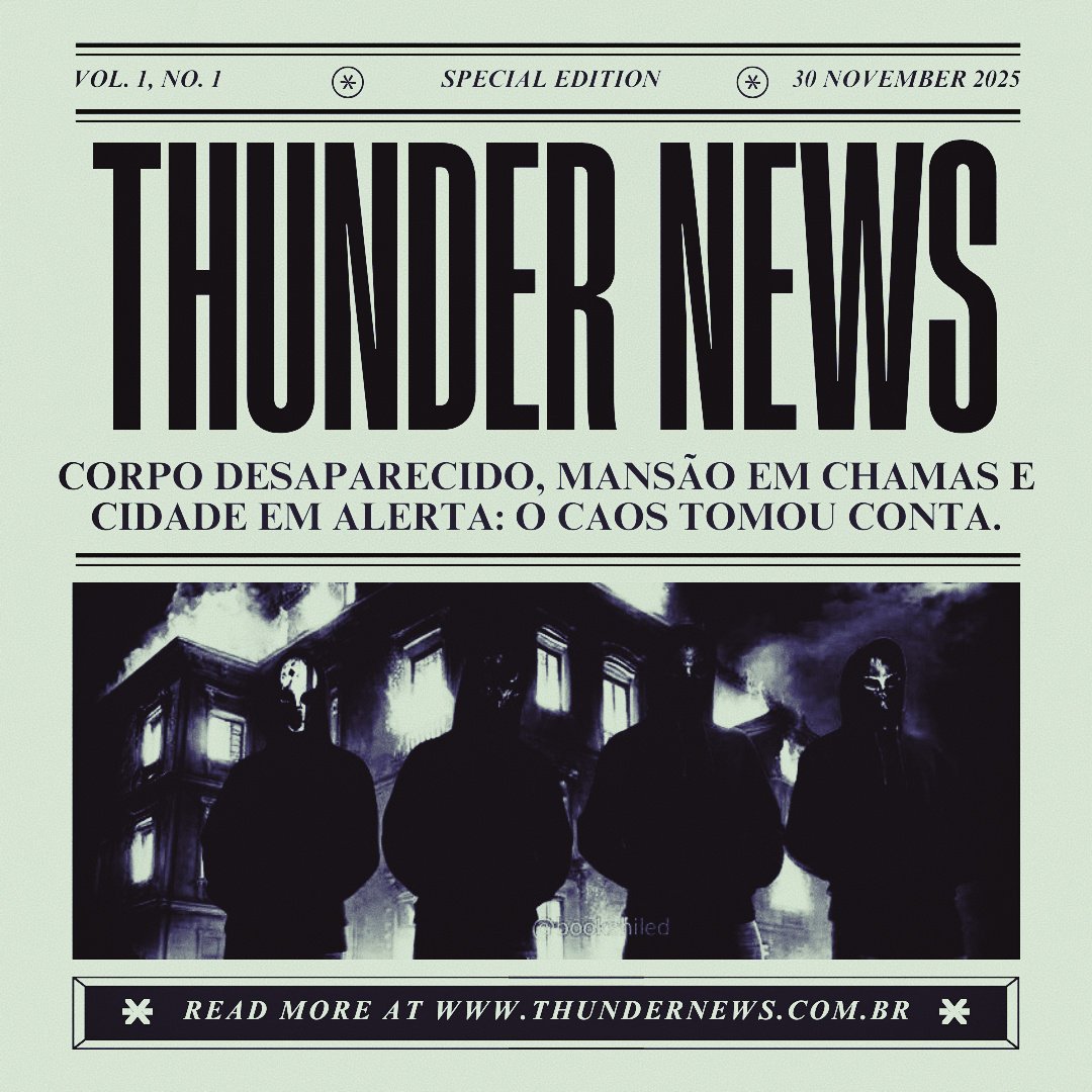 littledevilxs's tweet image. ㅤㅤ╱╱ 𝗧𝗛𝗨𝗡𝗗𝗘𝗥 𝗡𝗘𝗪𝗦 𓄰  1° 𝐸𝐷𝐼𝐶̧𝐴̃𝑂 ╲╲