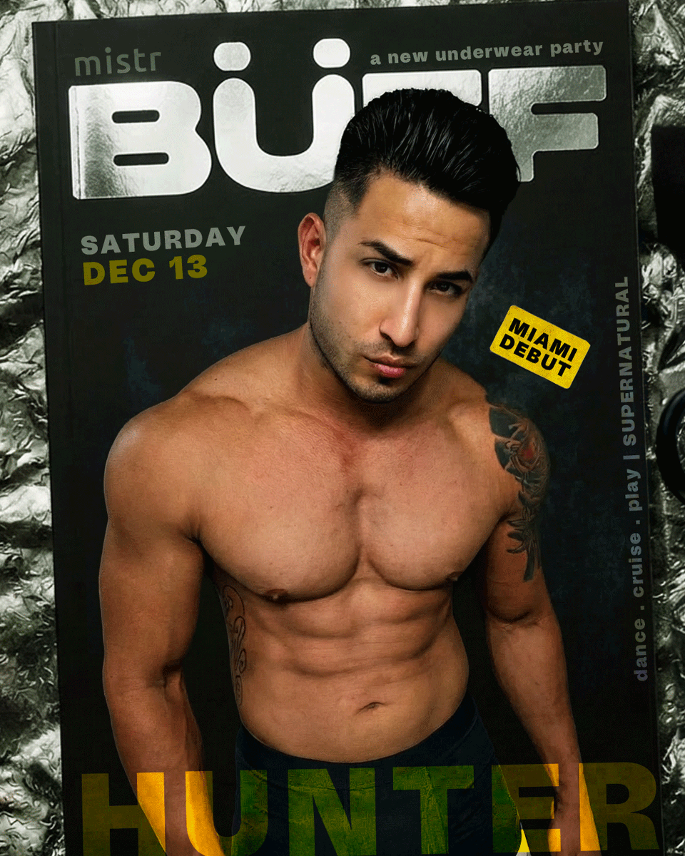 inthebuffla's tweet photo. @huntervancexxx  joins the lineup for the BÜFF Miami debut.
Saturday, Dec 13 at Supernatural.
Early birds closing soon.
#inthebuffmiami
https://t.co/cdcbLdXx9m https://t.co/C9j4mqoTNm