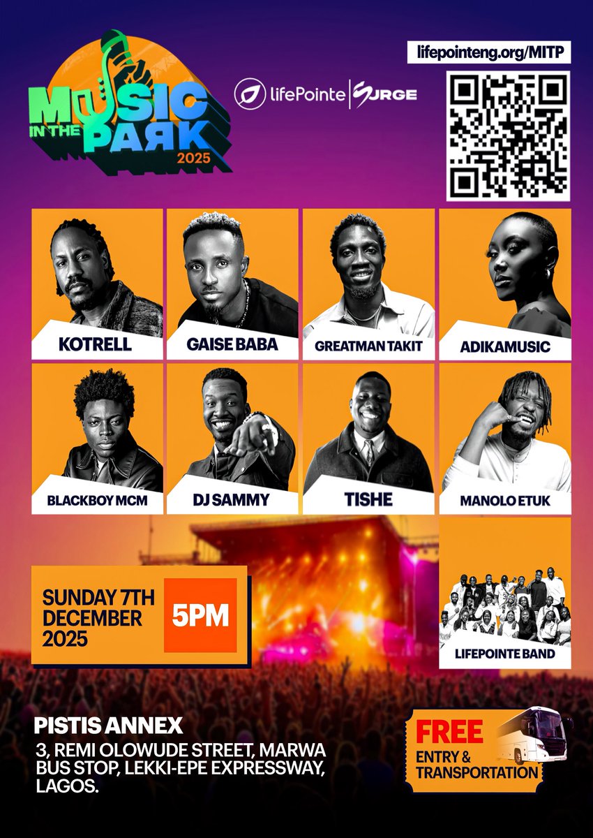 LifePointeNG's tweet image. Get ready for an unforgettable night of powerful lyrics, infectious beats &amp;amp; great energy! MUSIC IN THE PARK IS HERE! 🔥

📅 Sun, Dec 7, 2025 | 5PM
📍 Pistis Annex, 3 Remi Olowude Way, Marwa Bus Stop, Lekki–Epe Expressway, Lagos
🎟️ FREE (Register: lifepointeng.org/MITP)