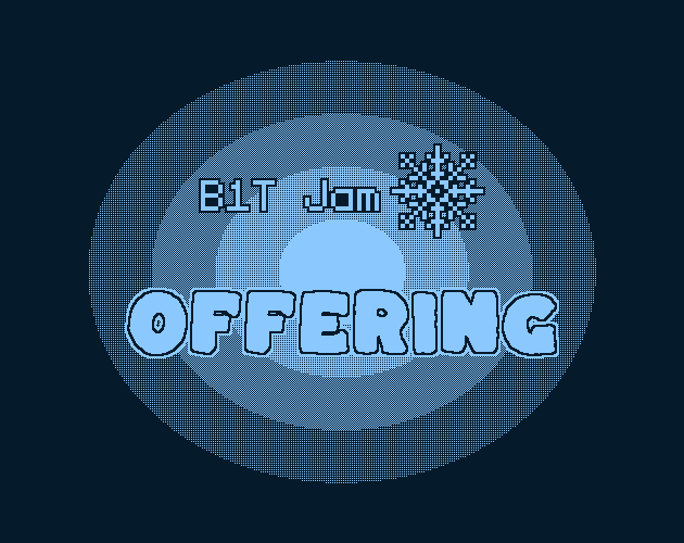 MacrowDev's tweet image. B1T Jam has officially started: itch.io/jam/b1t-jam-3 and the theme is: Offering
#B1TJam #gamedev #gamejam #indiedev