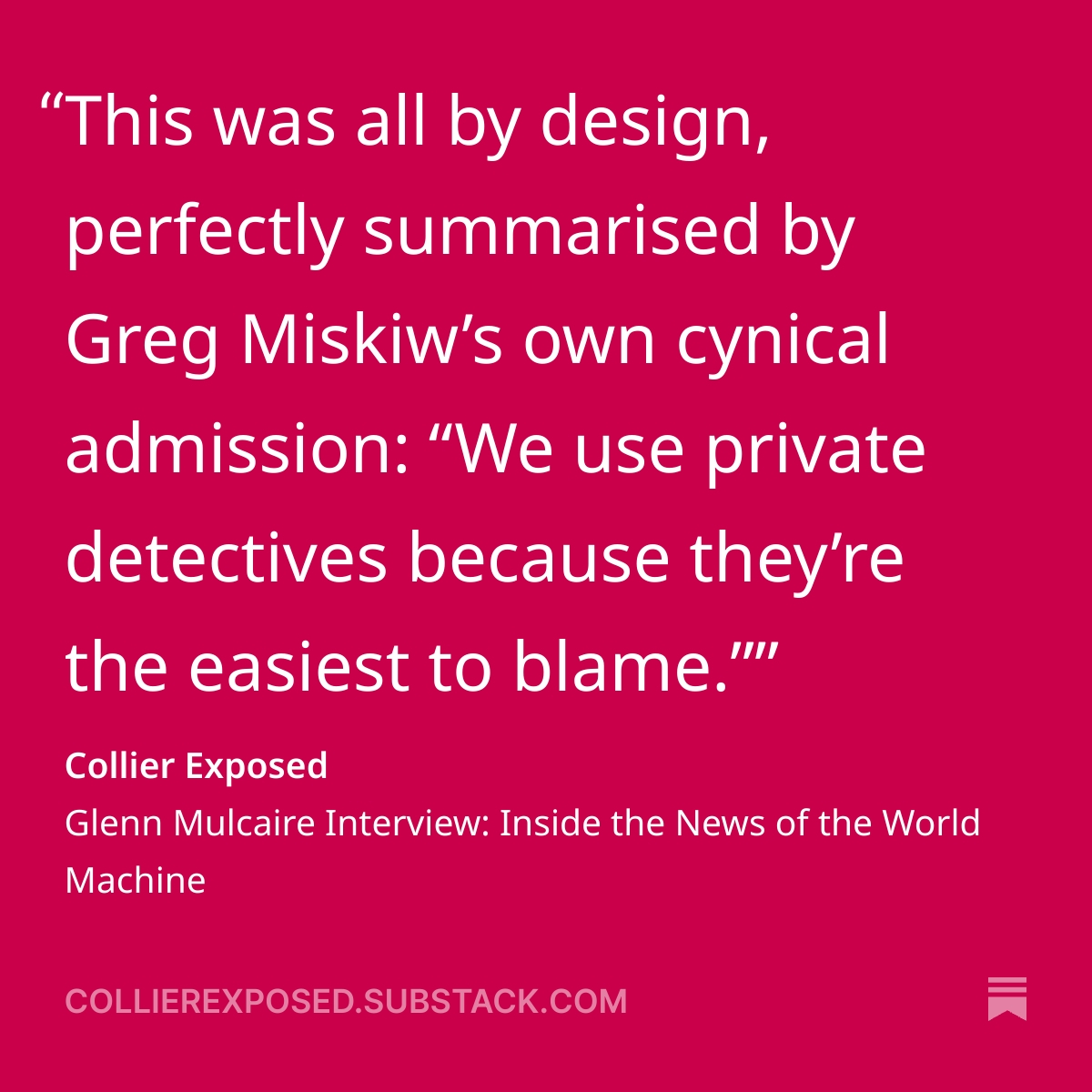 “We use private detectives because they’re the easiest to blame.” — Greg Miskiw

Mulcaire’s account destroys the “one rogue reporter” myth once and for all — and shows how #StuartCollier fit within the deniable hierarchy.

Read the interview:
👉 open.substack.com/pub/collierexp…