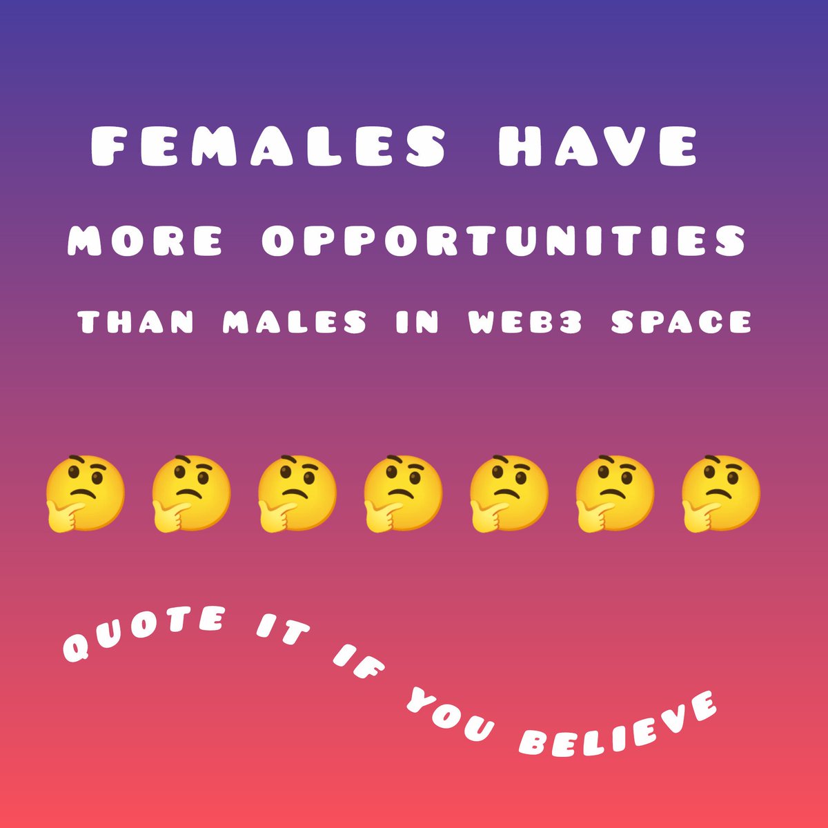 web3_haidar's tweet image. FEMALES HAVE MORE OPPORTUNITIES THAN MALES IN THIS SPACE!
FEMALES HAVE MORE OPPORTUNITIES THAN MALES IN THIS SPACE!
FEMALES HAVE MORE OPPORTUNITIES THAN MALES IN THIS SPACE!

I REPEAT
FEMALES HAVE MORE OPPORTUNITIES THAN MALES IN THIS SPACE!

QUOTE IT IF YOU BELIEVE