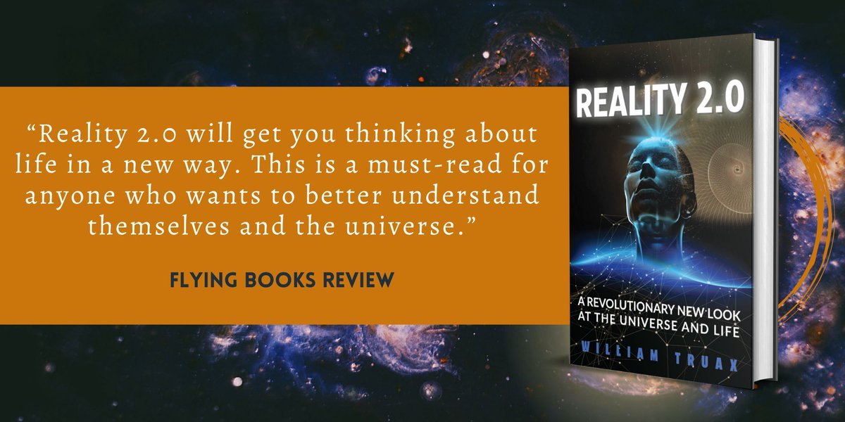 eBookConnection's tweet image. “Both ancient wisdom and modern science offer insights—but neither alone solves life’s deepest mysteries.”— William Truax, Author #CulturalWisdom @abookpublicist @EckhartTolle 
amazon.com/Reality-2-0-Re… #IAN1 #IARTG @abookpublicist #intellectualreads