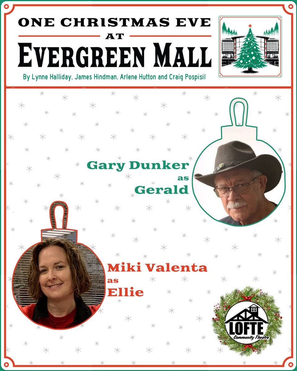 TheLofte's tweet image. Gary and Miki will be in the scene titled "Hark How The Bells" during performances of "One Christmas Eve at Evergreen Mall!"
Gary is returning to the stage after a 30-yer hiatus
Miki searching for a "Mall Santa" of her very own
Tickets: lofte.org/tickets / 402-234-2553