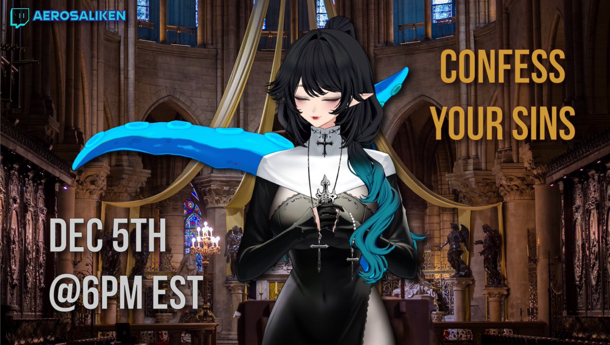 AerosAliken's tweet photo. Have you something to confess, my little lamb?~

📌 Dec 5th @ 6pm EST 📆

I, Nuneros, will be hosting a stream where you can submit your confessions and sins unto me 🙂‍↕️

Form below, please follow TOS - everything is anonymous! https://t.co/kkw2Y7LxZ2