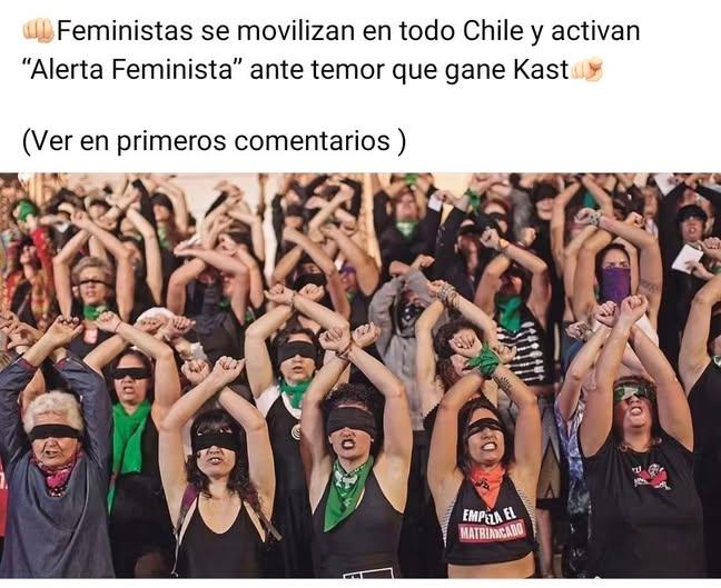 "Alerta feminista" por un eventual triunfo del Jose Antonio Kast lo curioso es que cuando la Moneda encubrio lo de Monsalve las marchas brillaron por su ausencia