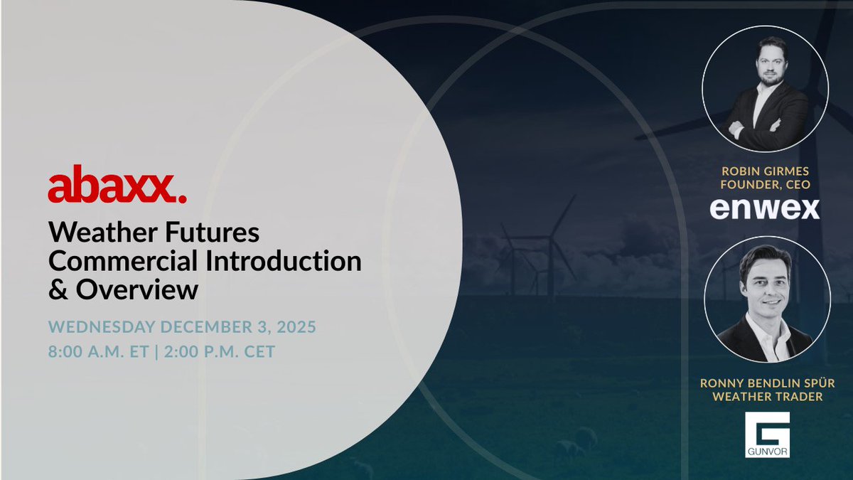 abaxx_exchange's tweet image. Join Abaxx Exchange, Enwex and @Gunvor at our Weather Futures Commercial Introduction this Wednesday, December 3rd — providing an overview of Abaxx&apos;s new suite of weather futures products, the Enwex indices &amp;amp; related trading opportunities. 

Register Now
us06web.zoom.us/webinar/regist…