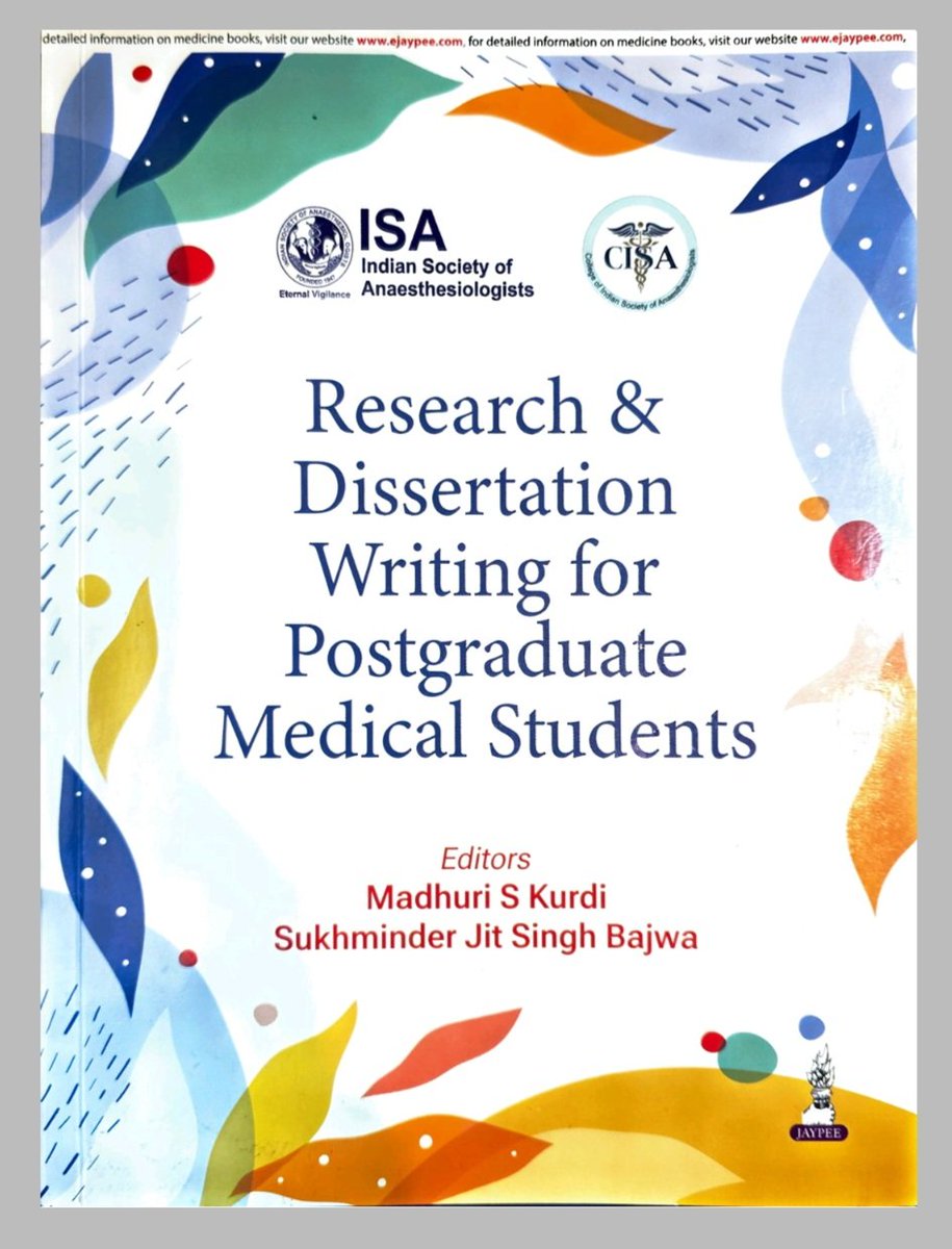 DrAnkurKhandel1's tweet image. Privileged to contribute one chapter titled &quot;Dissertation Writing - The Discussion and Conclusion Sections&apos; in the book &quot;Research &amp;amp; Dissertation Writing for Postgraduate Medical Students&apos; edited by Drs. Madhuri S Kurdi and Sukhminder Jit Singh Bajwa under the aegis of ISA