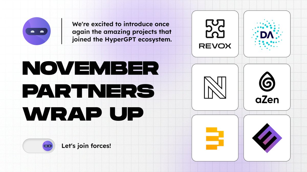 hypergpt's tweet image. November New Partners Wrap Up! 🗓️

We&apos;re excited to introduce once again the amazing projects that joined the #HyperGPT ecosystem last month. Each #partnership strengthens our vision of building the world’s most comprehensive #AIagent marketplace and we’re just getting started.…