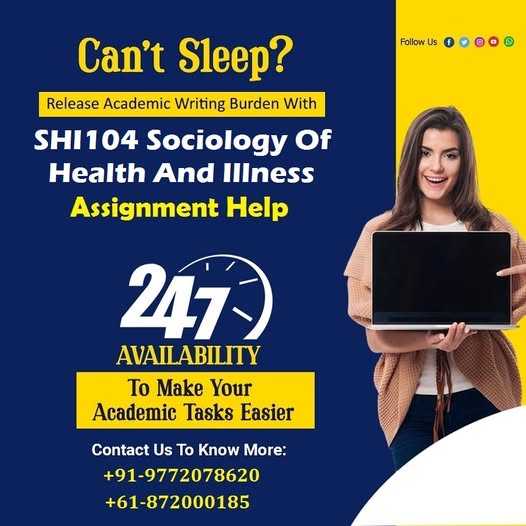 ShirleyNicole26's tweet image. xperience the academic enhancements and upliftment in your grades by seeking our best SHI104 Sociology of Health and Illness assignment help.
#SHI104 #TorrensUniversity #SociologyOfHealthAndIllness #HemeworkHelp #AssessmentHelp #OnlineTutoring #AustraliaAssignmentHelp #CourseHelp