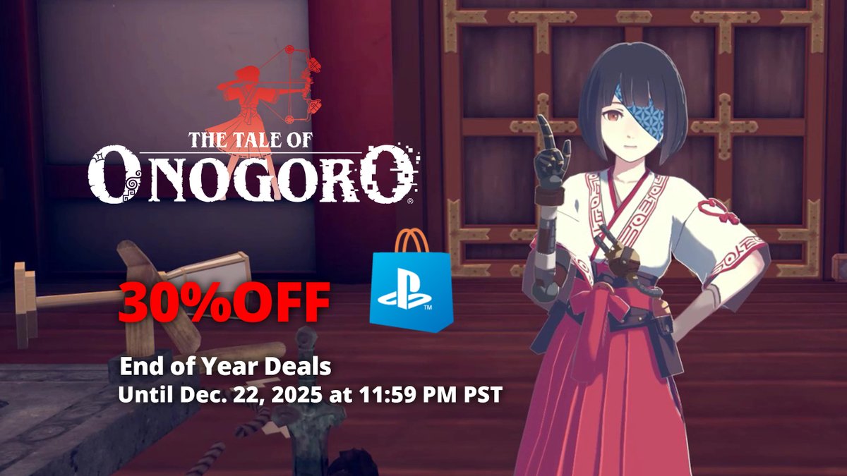 OnogoroEN's tweet image. [Sale]End of Year Deals!
TheTaleofOnogoro ✨on sale✨ at PlayStation Store!
📌Until Dec.22 2025 at 11:59 PM PST
Details▶️ store.playstation.com/concept/100050…
