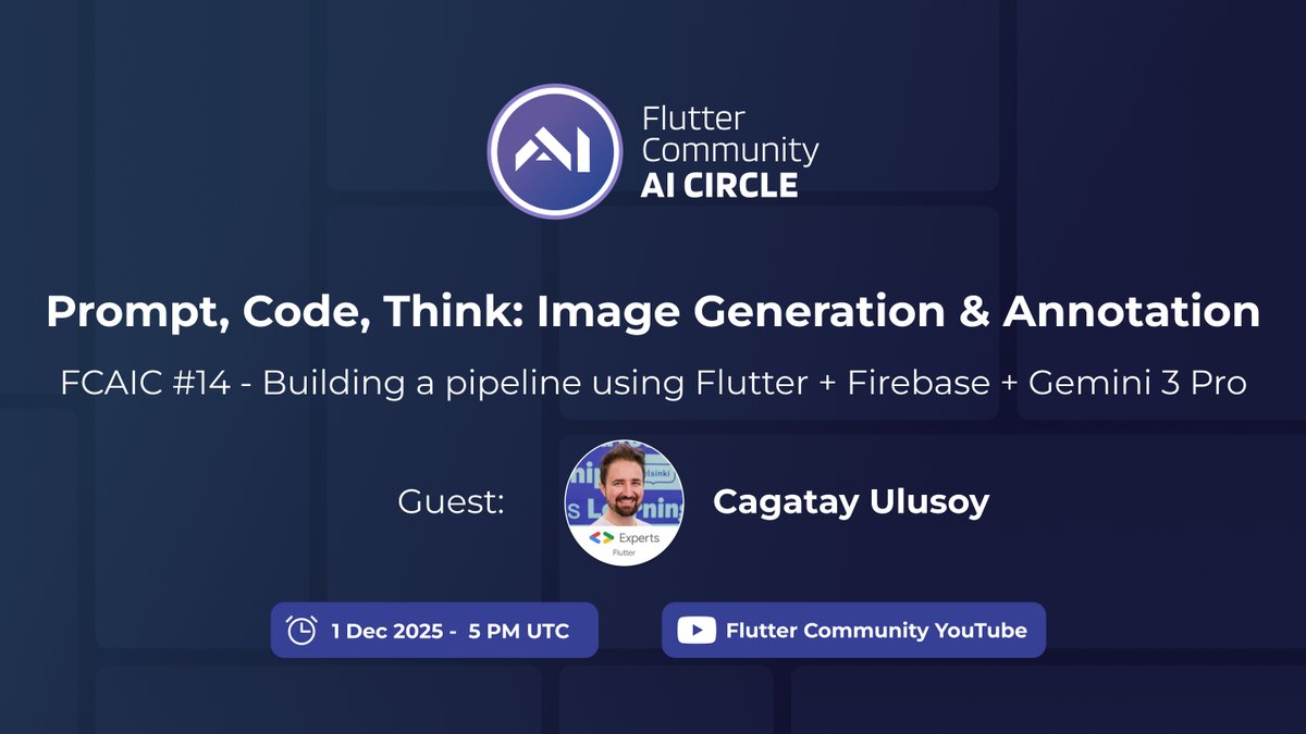 FlutterComm's tweet image. 📣 FCAIC #15 on Dec 1 @ 5PM UTC!
Image Generation &amp;amp; Annotation with Flutter, Firebase &amp;amp; Gemini 3 Pro.
Guest: Çağatay Ulusoy
🎥 youtu.be/watch?v=bAljWK…
#FlutterDev #FCAIC #Gemini
