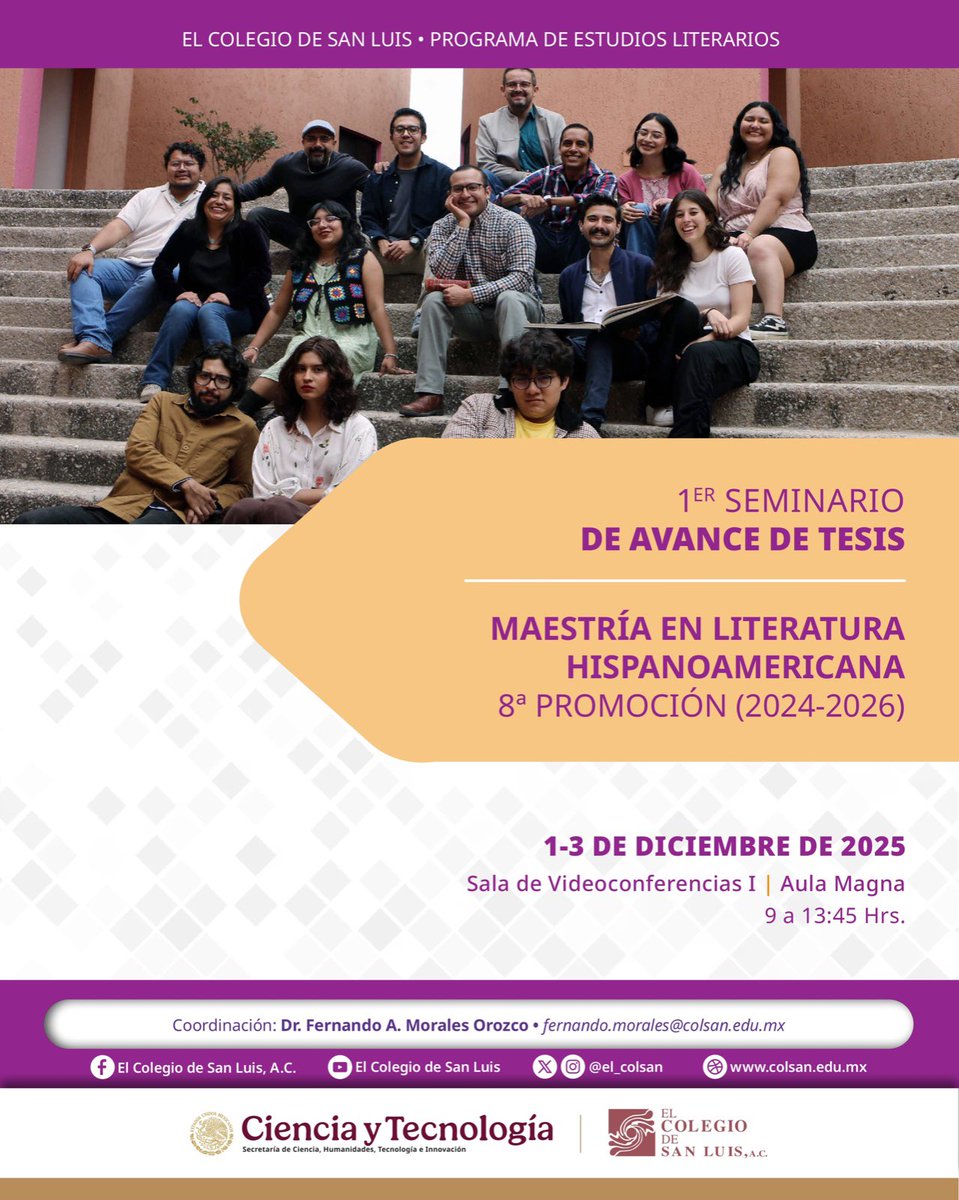 el_colsan's tweet photo. 📚🔥 Del 1 al 3 de diciembre, de 9:00 a 13:45 h, se realiza el 1er Seminario de Avance de Tesis de la MLH en la Sala de Videoconferencias I y el Aula Magna.
Ideas frescas, análisis profundos y nuevas voces literarias.
¡La literatura está en movimiento! https://t.co/hHZwOm781E