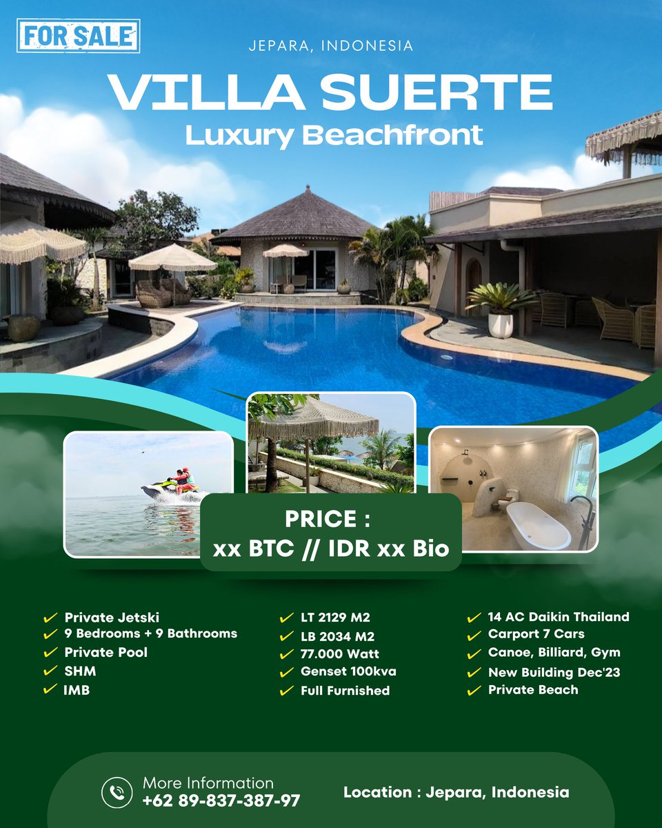 myowncloudnine's tweet photo. Villa Suerte Beachfront for Sale
Mororejo Beach Jepara Indonesia
Land : 2129 m2
Interior :  2034 m2
9 bedrooms
9 bathrooms
Carport 7 cars
Jetski,  Fishing boat,  Kanoe, Billiard,  Gym
Price : xx BTC

For detail please dm
https://t.co/Ca4chSqwWB

Investment property https://t.co/XZwZx1aFth
