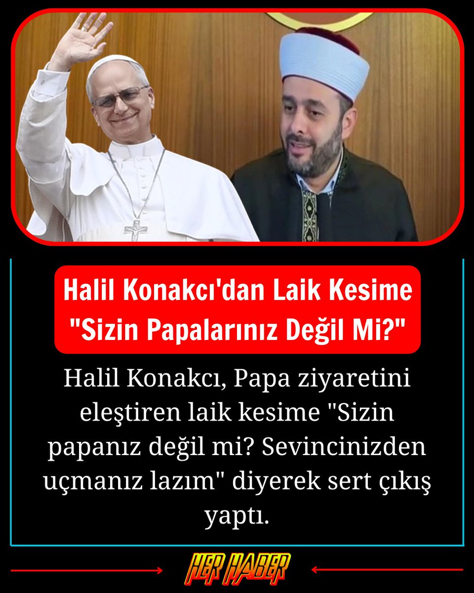 Haber içerikleri için takip et! Halil Konakcı, Papa ziyaretini eleştiren laik kesime "Sizin papanız değil mi? Sevincinizden uçmanız lazım" diyerek sert çıkış yaptı. #HalilKonakcı #PapaZiyareti #Laiklik #HerHaber