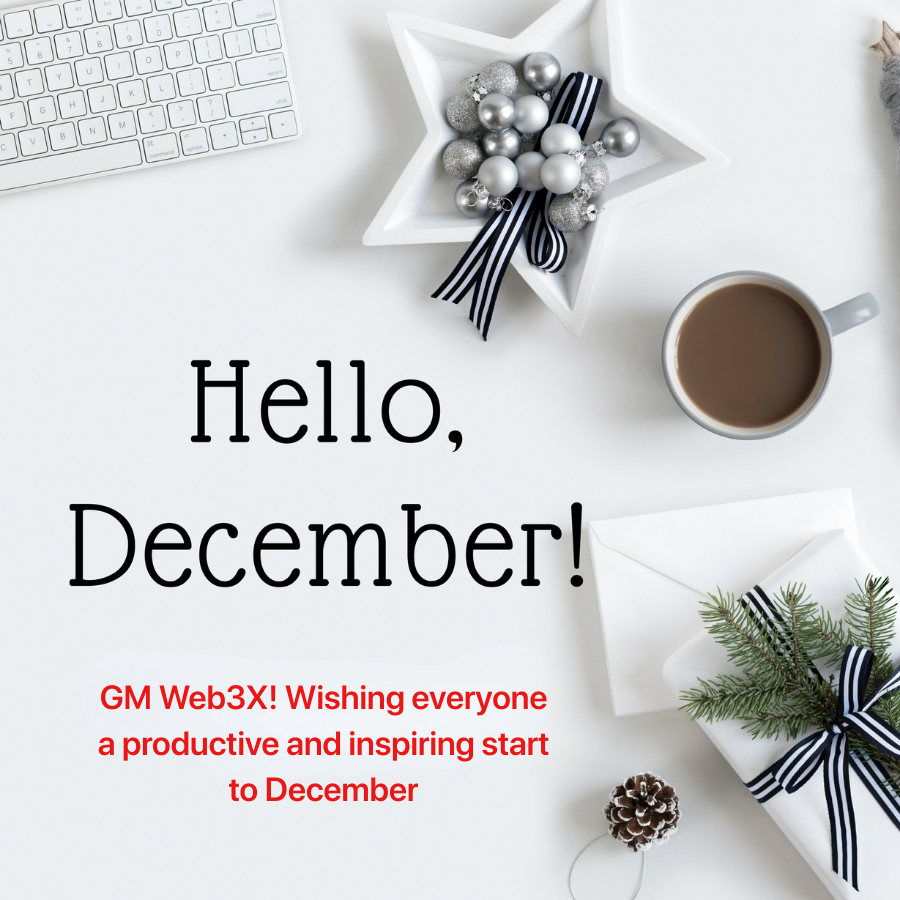 W3X_NW's tweet image. 🌅 Hello December! Wishing the Web3 community a month full of new ideas, collaborations, and breakthroughs. Let’s build, learn, and grow together! 🚀✨ #Web3X #CommunityVibes #NewMonthNewGoals
