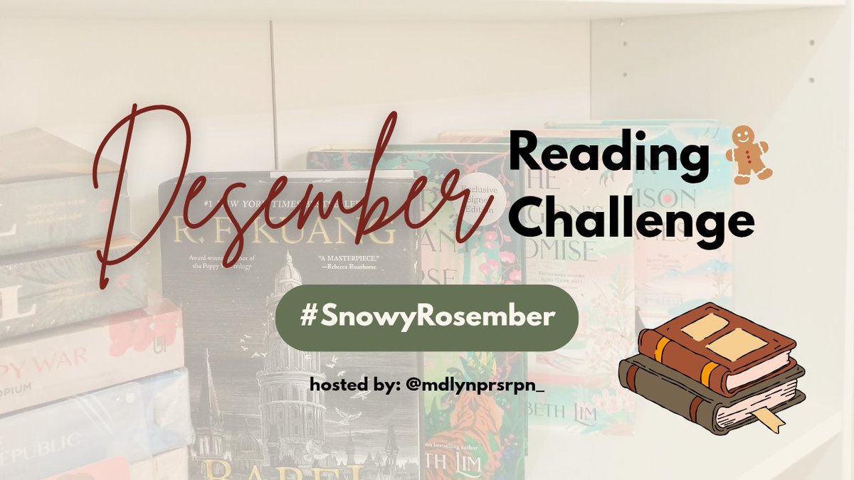estersy_'s tweet image. ‧₊˚✧[December Reading Challenge]✧˚₊‧

📚 read min 25 pages a day, or books with holiday/snow/winter theme, or read books with red/green/blue covers
🗒1 - 31 Dec 2025

hosted by: @mdlynprsrpn_

#SnowyRosember