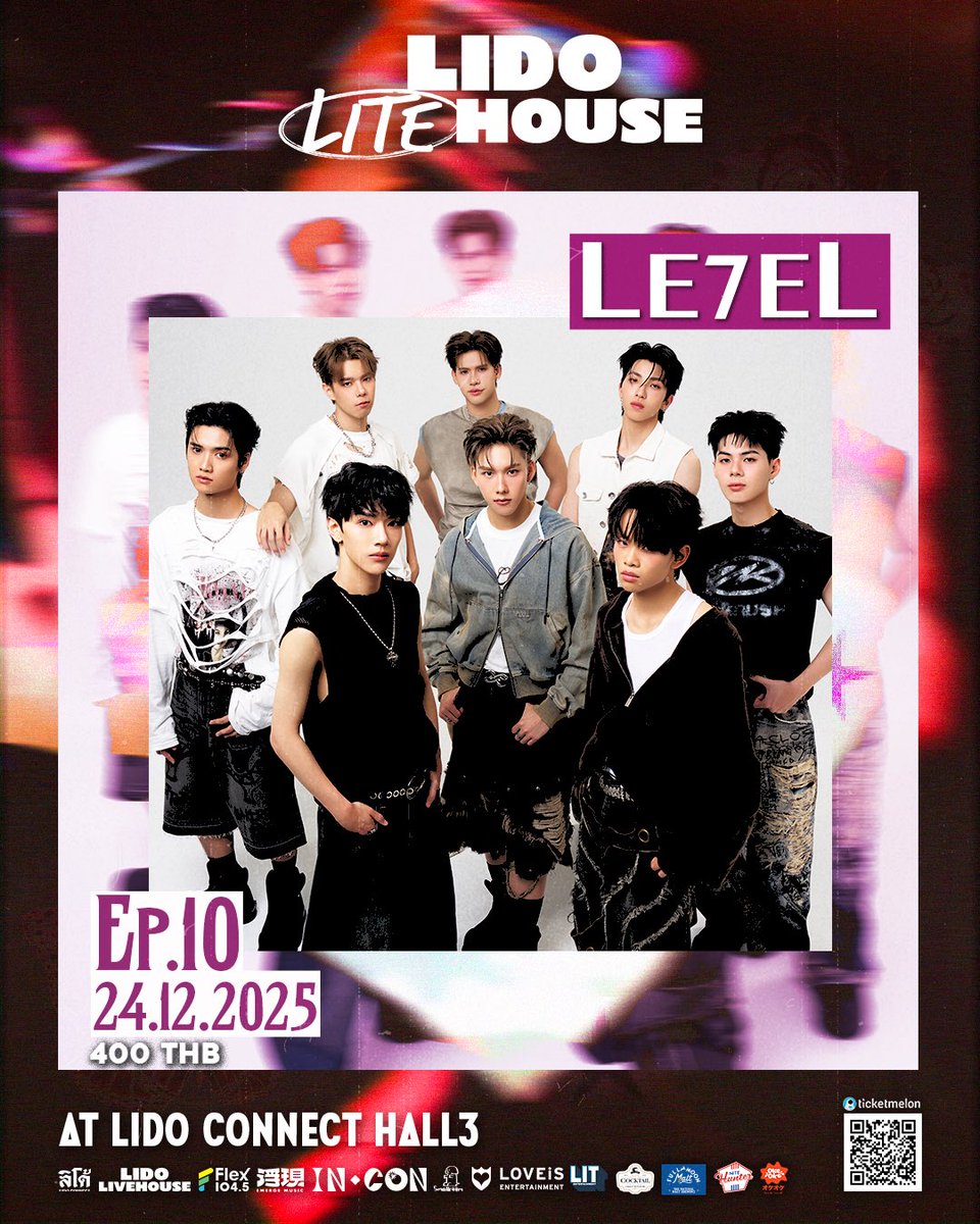 LE7EL_Official's tweet image. ไหนใครมีบัตรแล้วบ้างค้าบ เช็กชื่อกันหน่อย🙌🏻 อย่าลืมกดรับเควสต์ ‘LIDO LITEHOUSE EP.10’ แล้วมาอัปเลเวลกับพวกเรากันเยอะ ๆ นะครับ มาเจอกันให้ได้เลยนะค้าบบบ 🆙🔥

EP.10 : 24.11.2025 : bamm / SNS &amp;amp; LE7EL [400 THB]

🎫 กดบัตรทาง : ticketmelon.com/th/LIDOLITEHOU…
📍 Lido Connect Hall 3
⚠️…